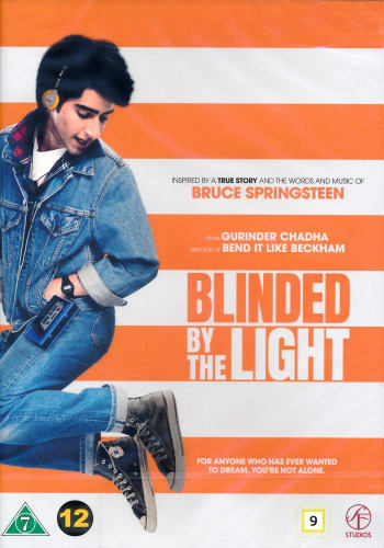 BLINDED BY THE LIGHT BLINDED BY THE LIGHT